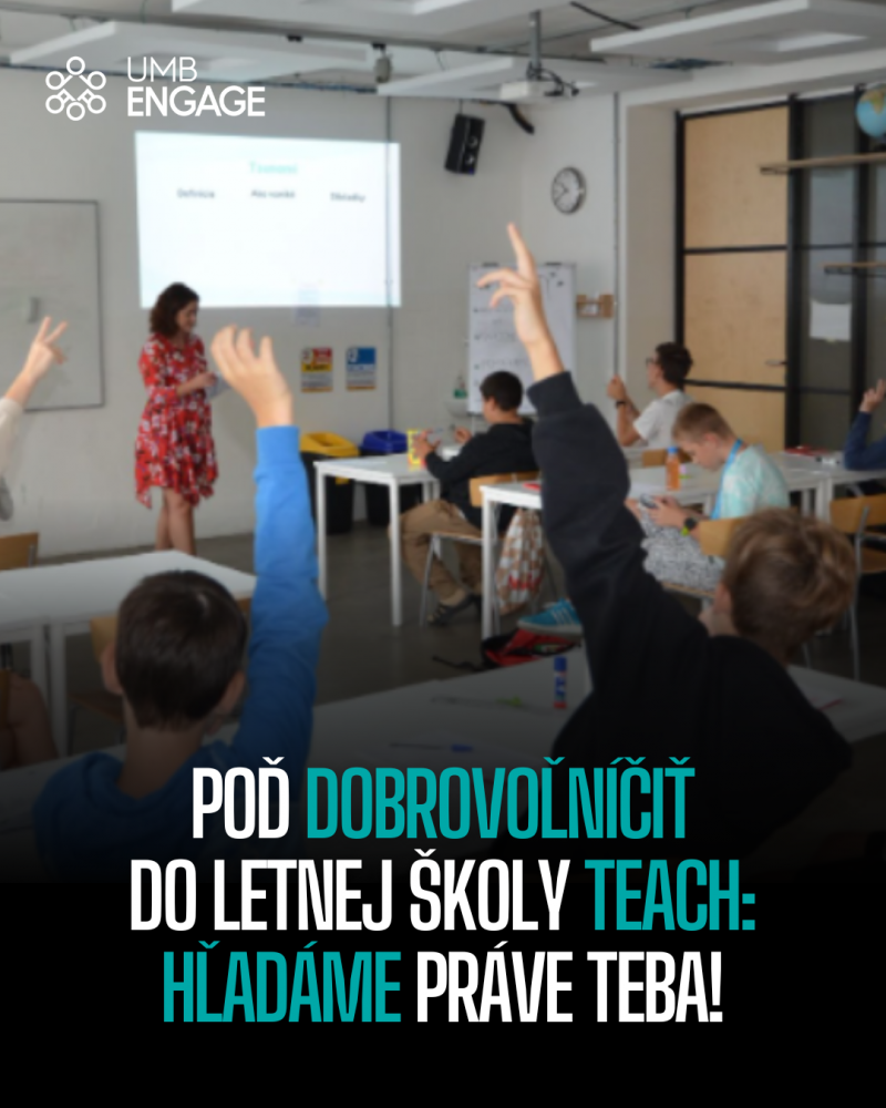 Dobrovoľnícka príležitosť pre študentov a študentky: Vedenie krúžkov v Letnej škole Teach vo Zvolene